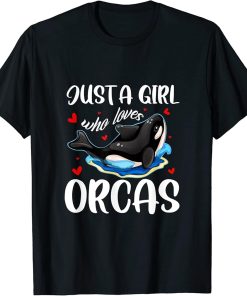 Just A Girl Who Loves Orcas Cute Killer Whales Costume T-Shirt