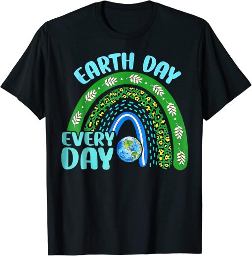 Earth Day Everyday Protect Our Planet Environmentalist T-Shirt